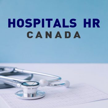 Hospitals HR Canada