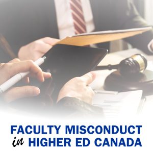 Faculty Misconduct in Higher Ed Canada 2024