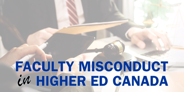 Faculty Misconduct in Higher Ed Canada PC Banner